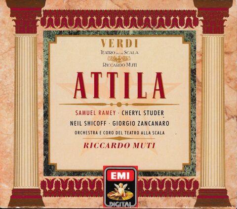 CD   Verdi      Attila (Drame Lyrique En 1 Prologue 3 actes) 15 Antony (92)