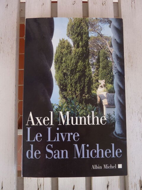 Livre  Le livre de San Michele  d'Axel Munthe 12 Tassin-la-Demi-Lune (69)