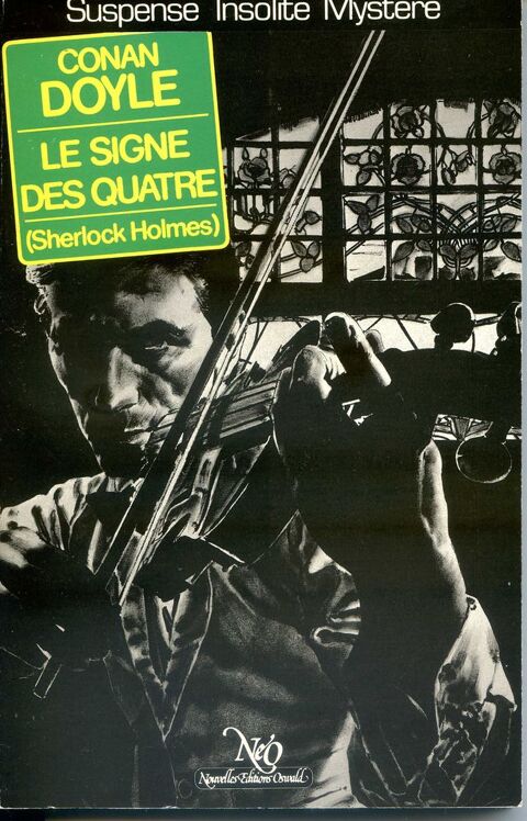 LE SIGNE DES QUATRE Conan Doyle 3 Rennes (35)