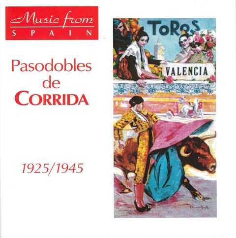 CD   Pasodobles De Corrida    1925 / 1945 8 Antony (92)