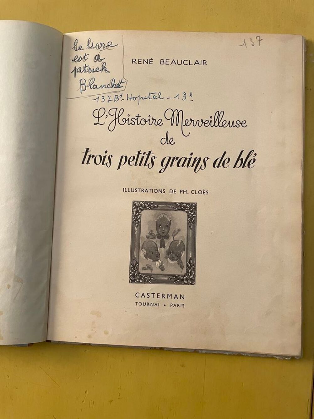 Livre ancien 1948/1950 Trois Petits Grains de Bl&eacute; BEAUCLAIR Livres et BD