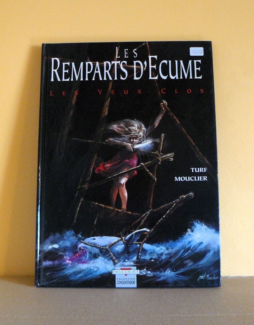 Les remparts d'&eacute;cume : Les yeux clos - Mouclier / Turf Livres et BD
