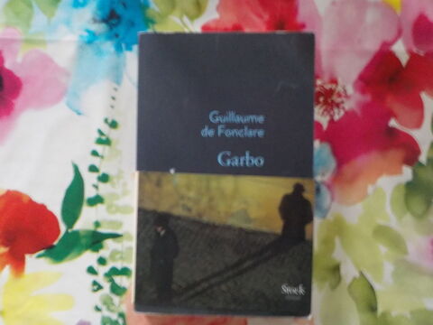 GARBO de Guiillaume de FONCLARE Ed. Stock 3 Bubry (56)