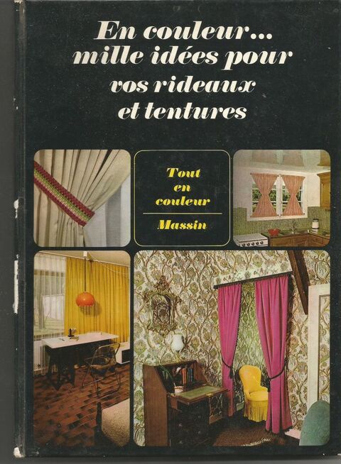 J DELARUE En couleur. 1000 idées pour vos rideaux / tentures 5 Montauban (82)