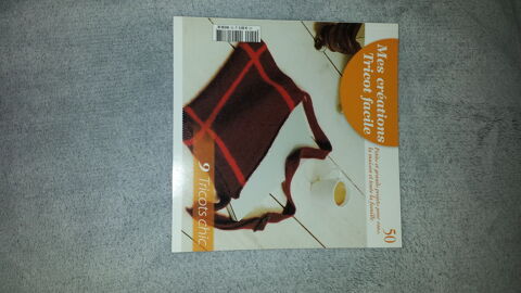 LIVRE MES CREATIONS TRICOT FACILE
N 50
3 Triel-sur-Seine (78)