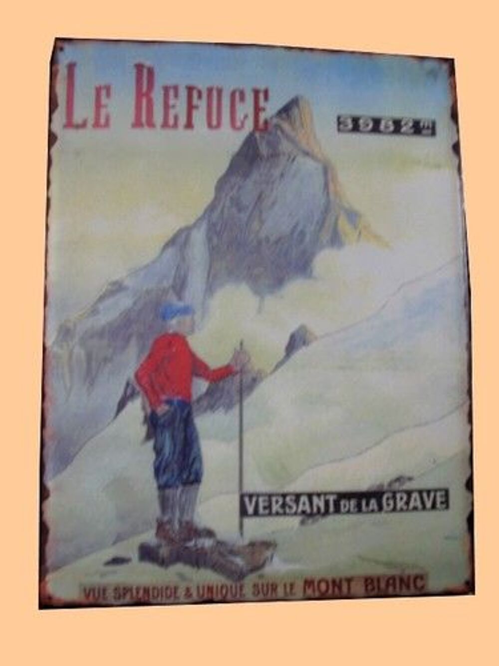 Plaque M&eacute;tal 35x26,5 versant de la grave mont-blanc NEUF Décoration