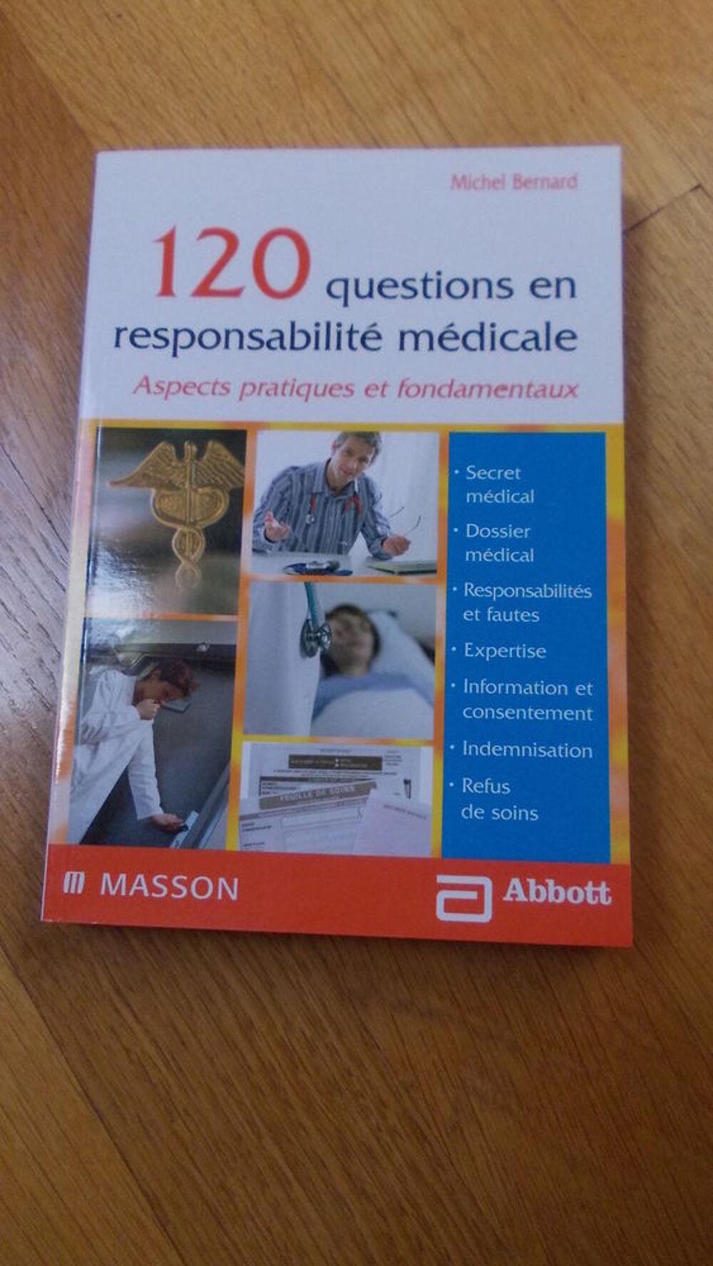 120 questions en responsabilit&eacute;s m&eacute;dicales Livres et BD