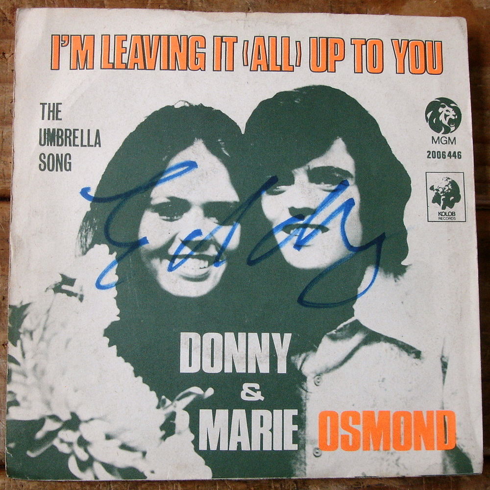 DONNY &amp; MARIE OSMOND-45t-I'M LEAVING IT ALL UP TO YOU-Belg74 CD et vinyles