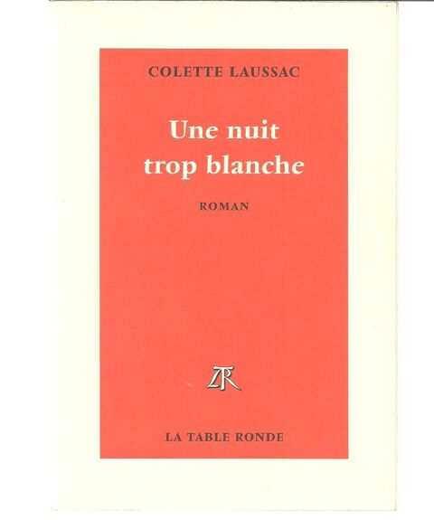 Colette LAUSSAC Une nuit trop blanche 4 Montauban (82)