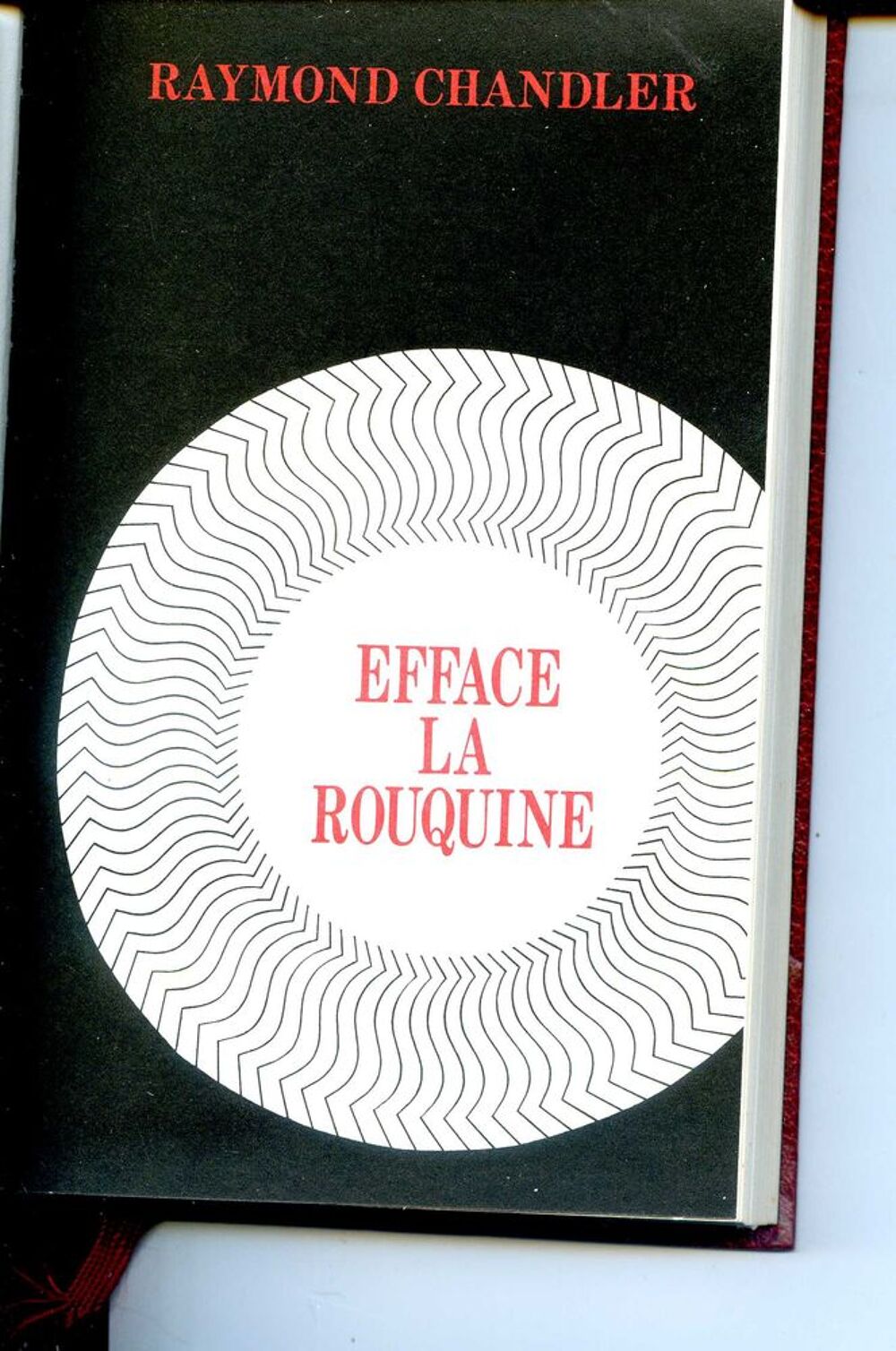 EFFACE LA ROUQINE - Raymond Chandler, Livres et BD