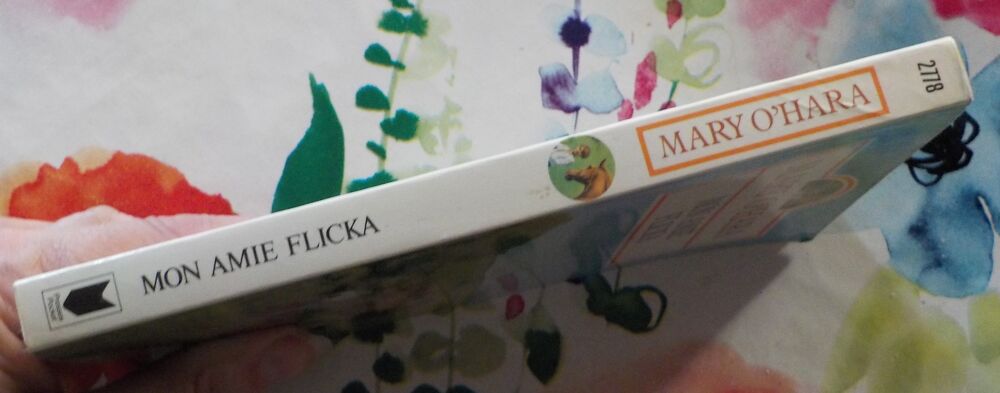 MON AMIE FLICKA de Mary O'HARA Ed. Presses Pocket Livres et BD