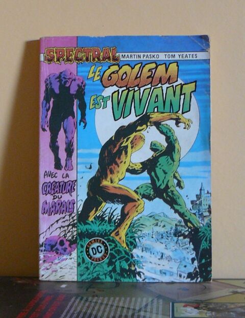 Spectral n°2 : Le Golem est vivant - Pasko - Yeates - 1985 8 Argenteuil (95)