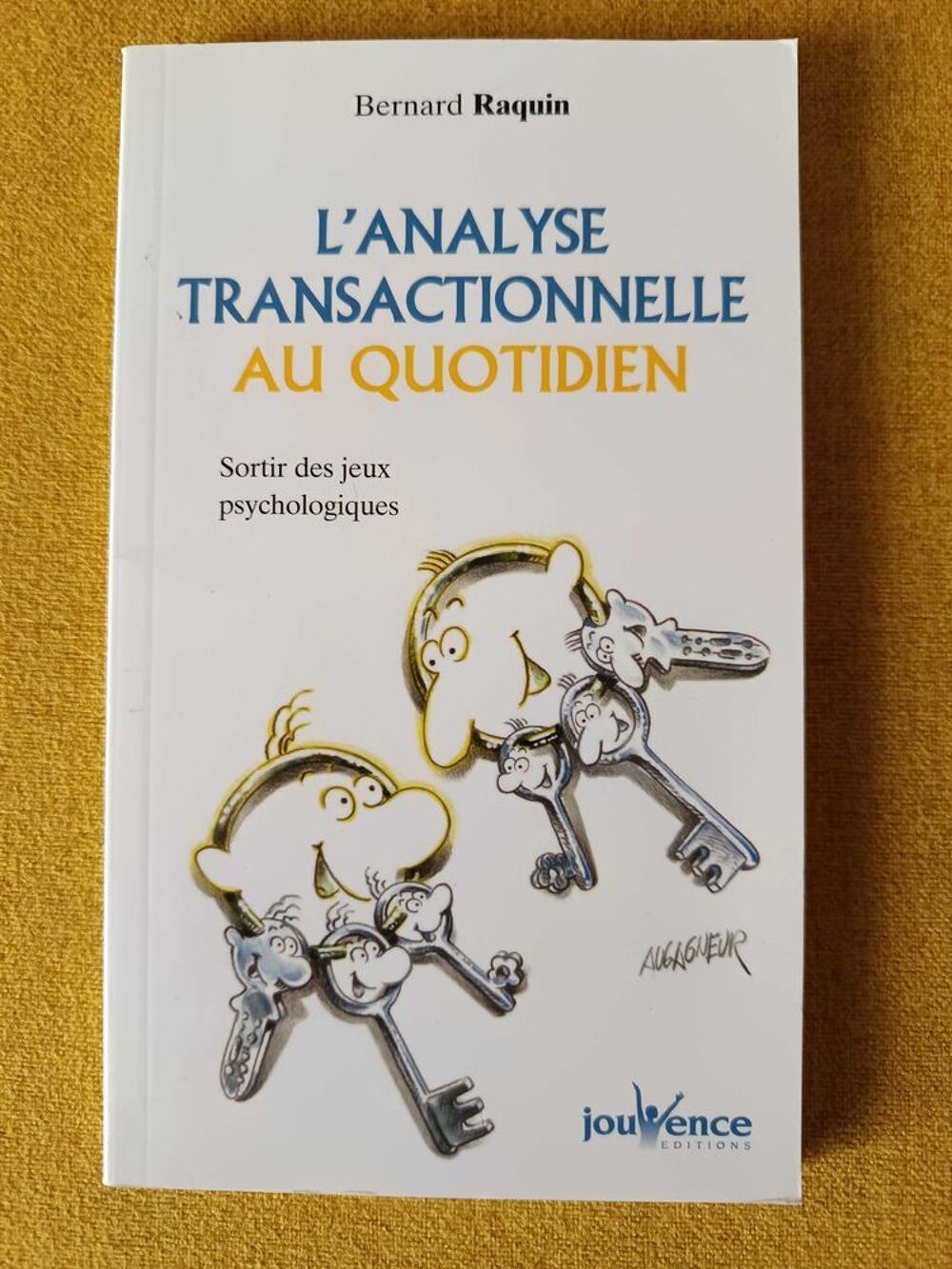 L'analyse+transactionnelle+au+quotidien Livres et BD