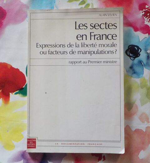 LES SECTES EN FRANCE par Alain VIVIEN Ed. La documentation f 5 Bubry (56)