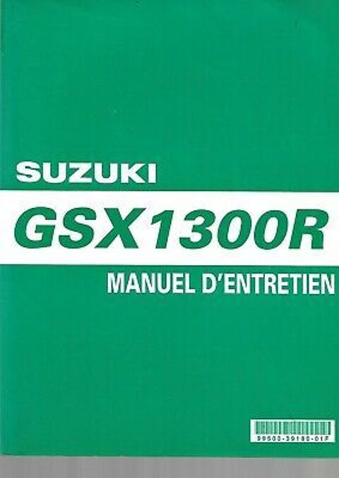 manuel d'atelier Suzuki GSX 1300 Hayabusa 13 Vannes (56)