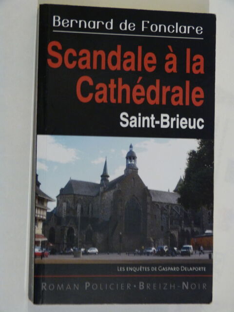 SCANDALE A LA CATHEDRALE  roman policier  BRETON BREIZH NOIR 4 Brest (29)