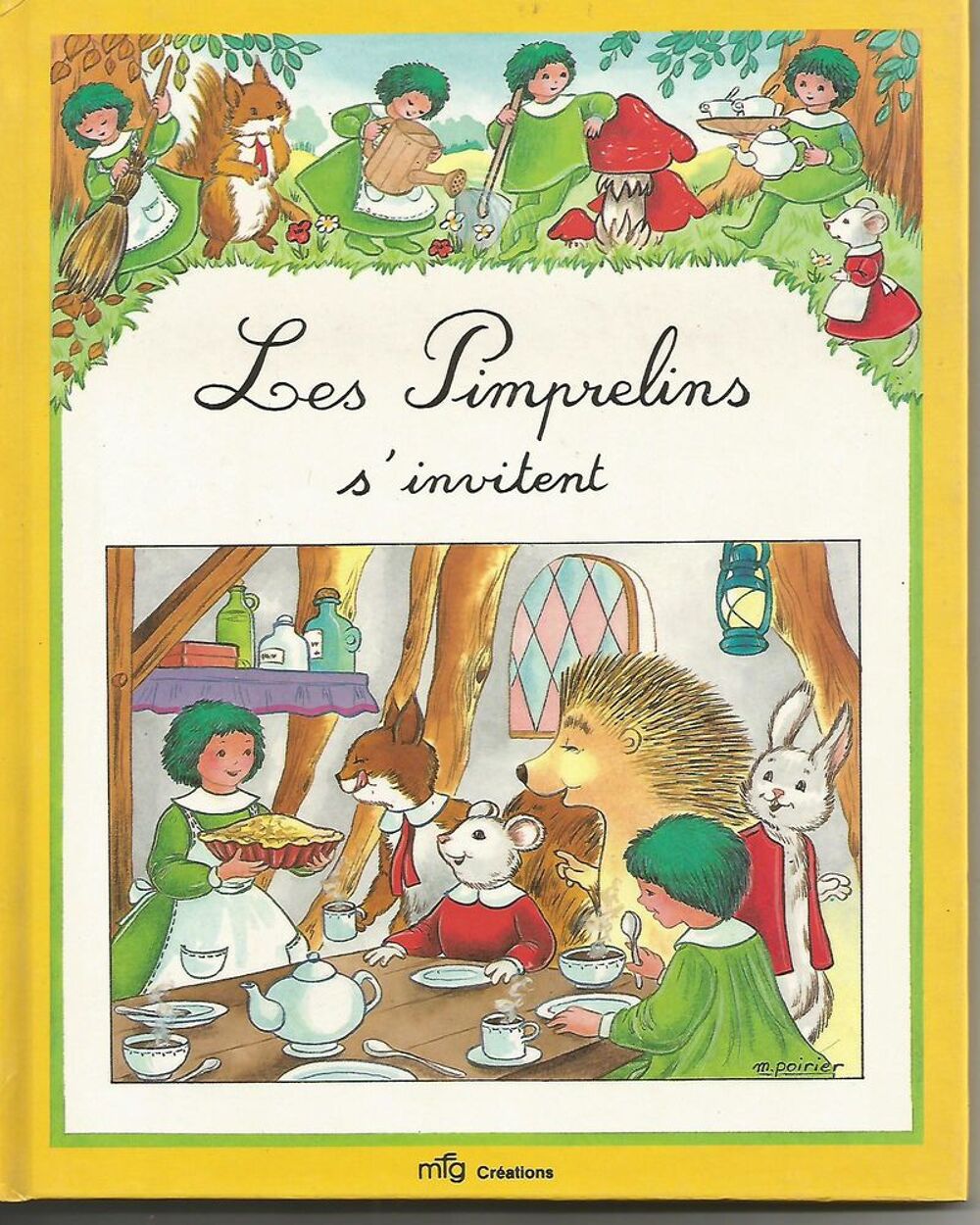 Mich&egrave;le POIRIER Les Pimprelins s'invitent Livres et BD