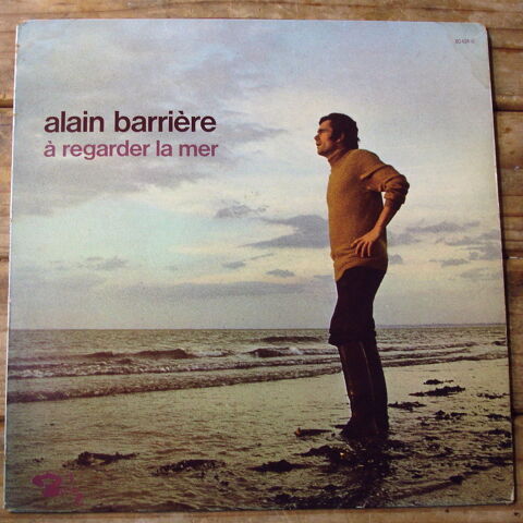 ALAIN BARRIERE - 33t BARCLAY 80424 - A REGARDER LA MER -1970 6 Tourcoing (59)