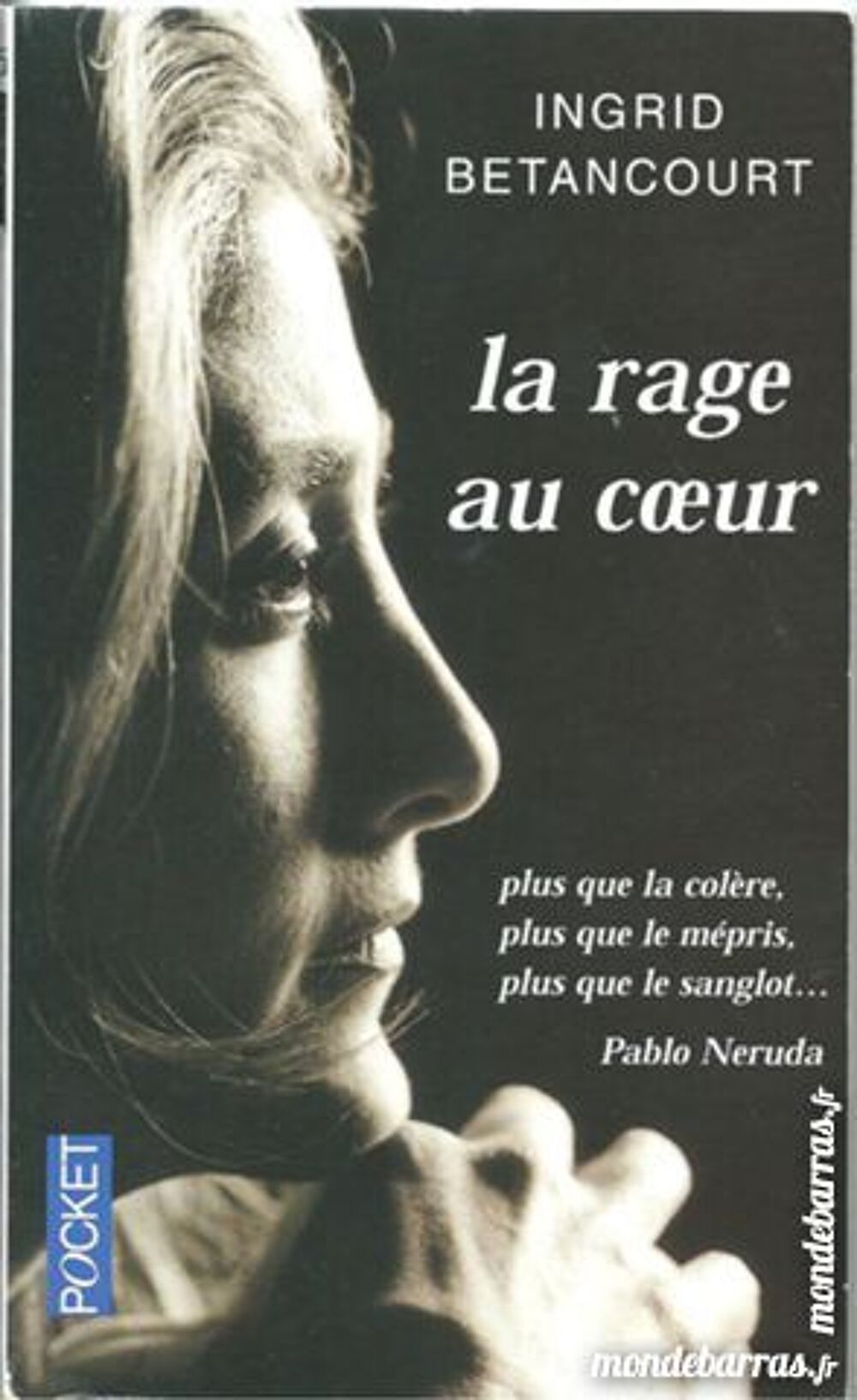 La rage au coeur (1) Livres et BD