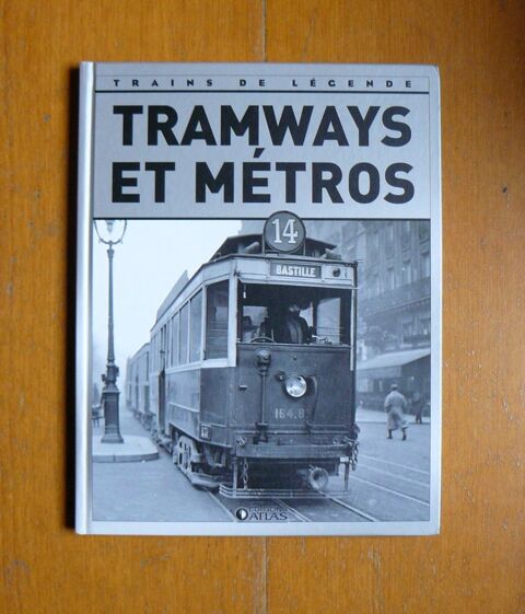 Trains de légende : Tramways et métros - Atlas - 2008 12 Argenteuil (95)