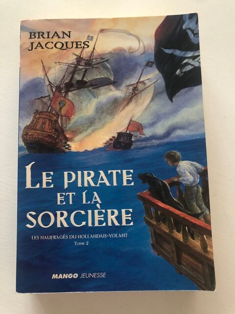 Livre: Le pirate et la sorcière. Brian Jacques 1 Montpellier (34)
