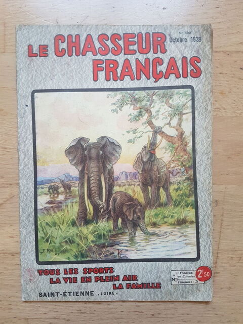 Revue  Le Chasseur Français  - N°592 - Octobre 1939 5 Massy (91)