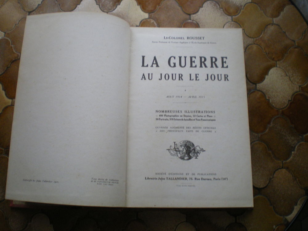 Livre - La guerre de 1914-1918. La guerre au jour le jour. 