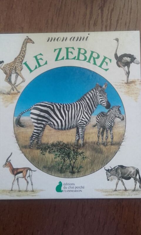 livre pour enfants
Mon ami le zèbre 1 Étampes (91)