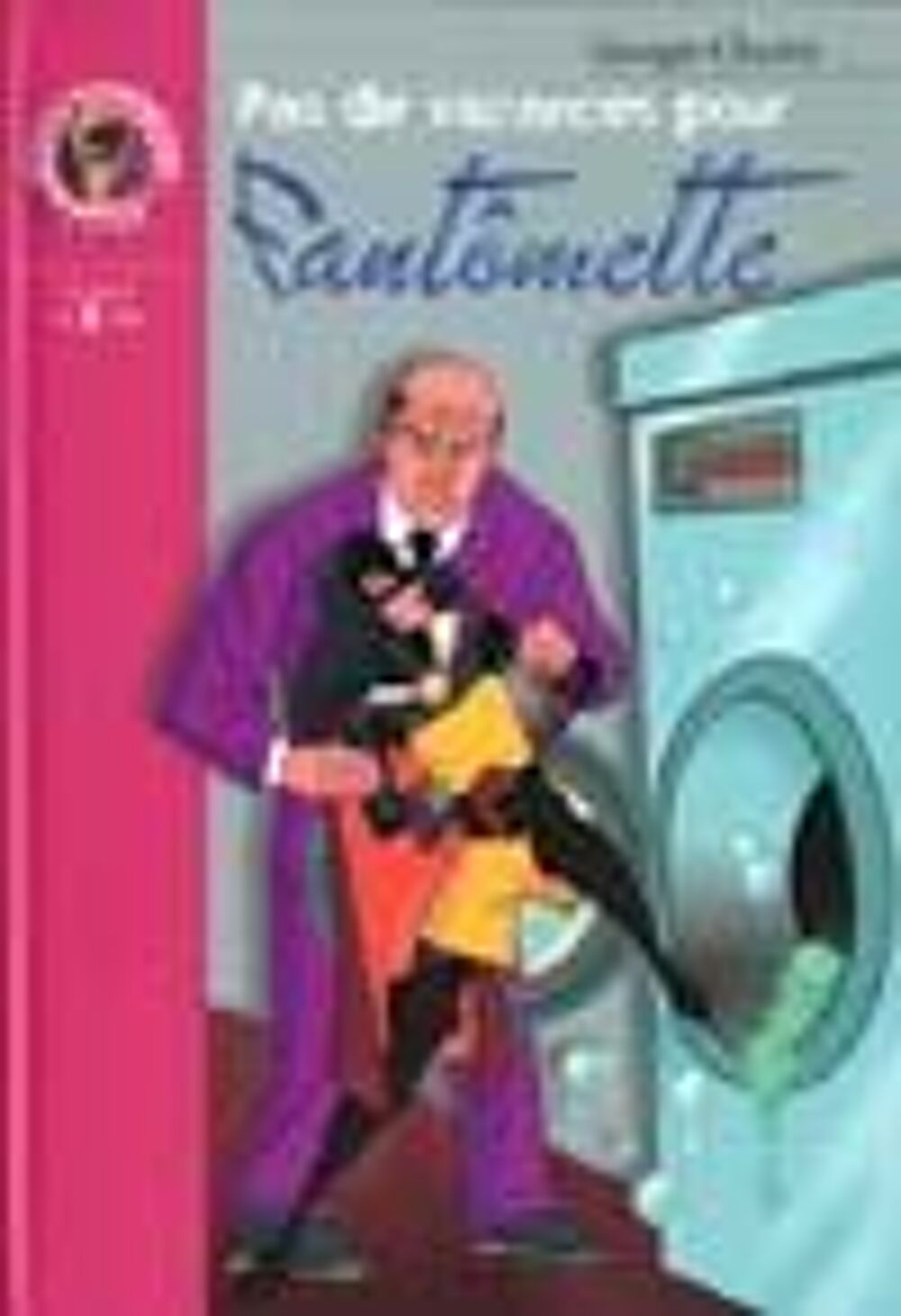 Pas de vacances pour Fant&ocirc;mette Livres et BD
