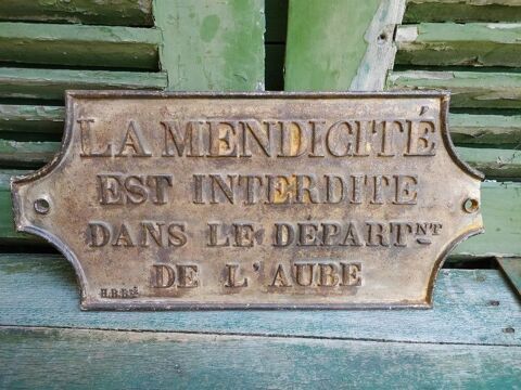 Ancienne Plaque de Rue La Mendicité Département de l'Aube 250 Loches (37)
