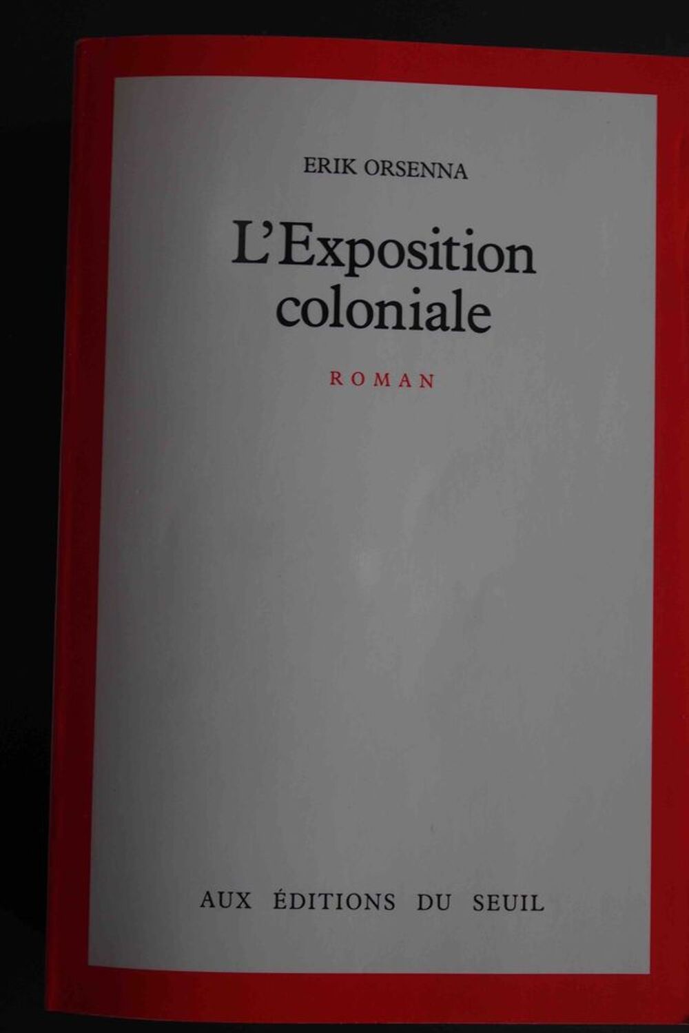 L'Exposition coloniale - Erik Orsenna Livres et BD