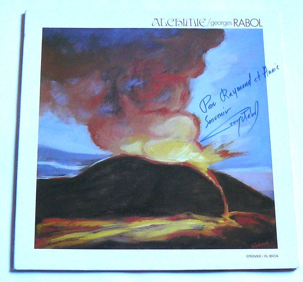 LP Georges RABOL : Alchimie - d&eacute;dicac&eacute; - EPERVIER AL 18.904 CD et vinyles
