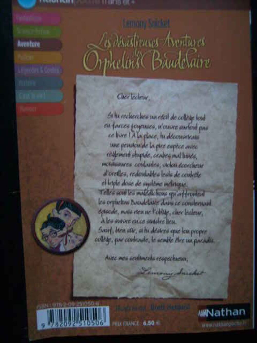Livre "Les d&eacute;sastreuses aventures des orphelins Baudelaire" Livres et BD