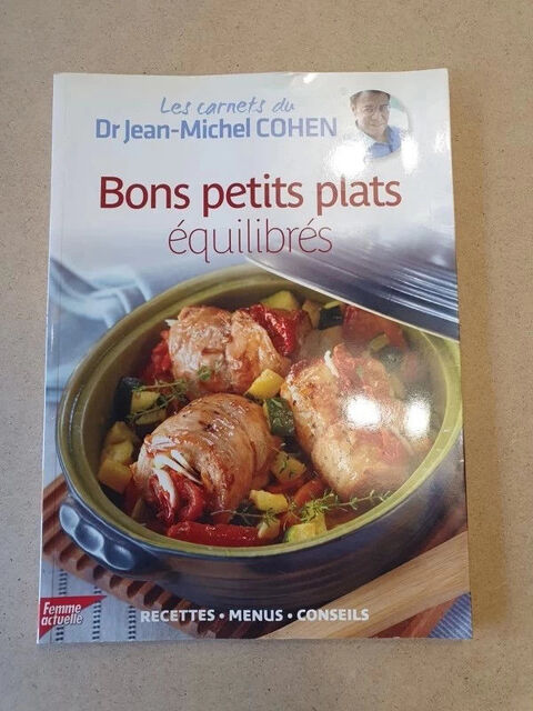 livre de cuisine - bons petits plats quilibres - cohen 5 Aubvillers (80)