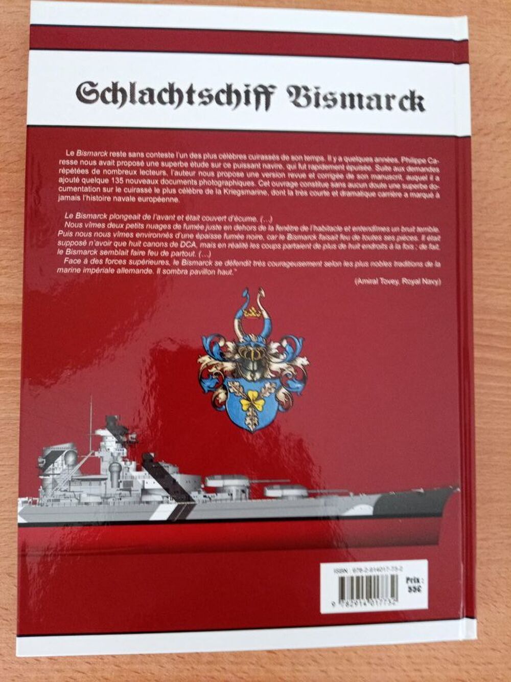 Le Cuirass&eacute; Bismarck. Navires et Histoire des Marines N&deg;19 Livres et BD