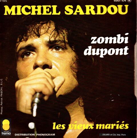 Vinyl 45 trs Michel SARDOU 2 titres VOIR PHOTO 1 Pontoise (95)