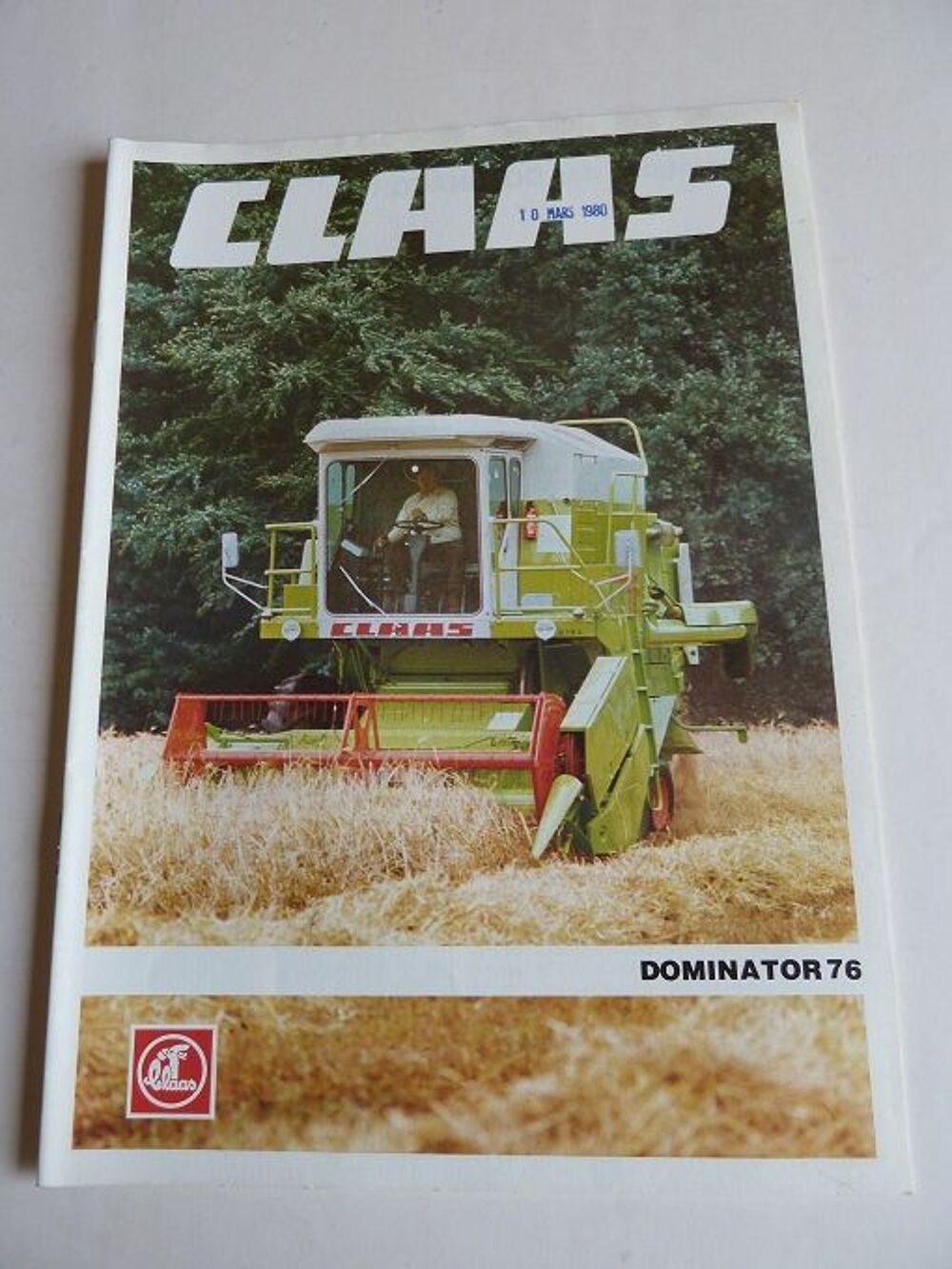 Prospectus moissonneuses CLAAS DOMINATOR 76 