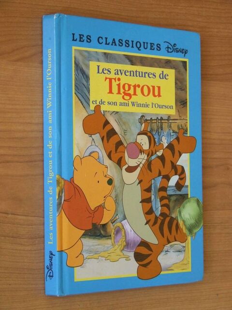 Livre DISNEY LES AVENTURES DE TIGROU �dition 2000 NEUF 3 Bagnolet (93)