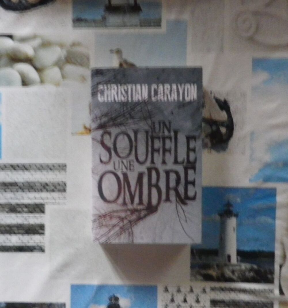 UN SOUFFLE UNE OMBRE de Christian CARAYON Ed. France Loisirs Livres et BD