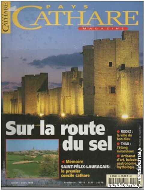 PAYS CATHARE Magazine n° 10 Route du sel 2 Montauban (82)