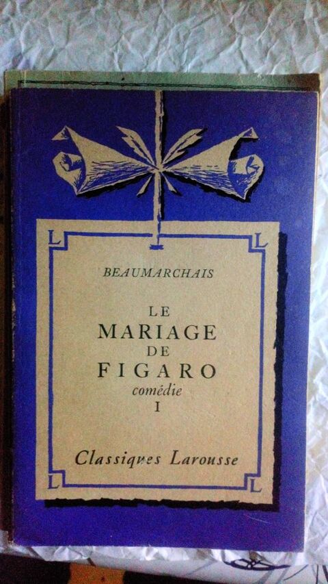 Le Mariage De Figaro - Comedie I et II - Classiques Larousse 0 Battrans (70)
