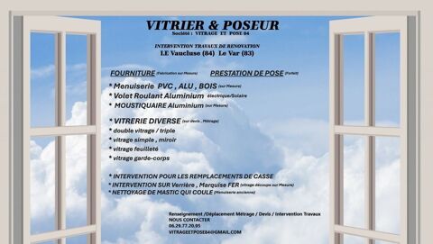 vitrier & poseur menuiseries  artisan 0 84380 Mazan