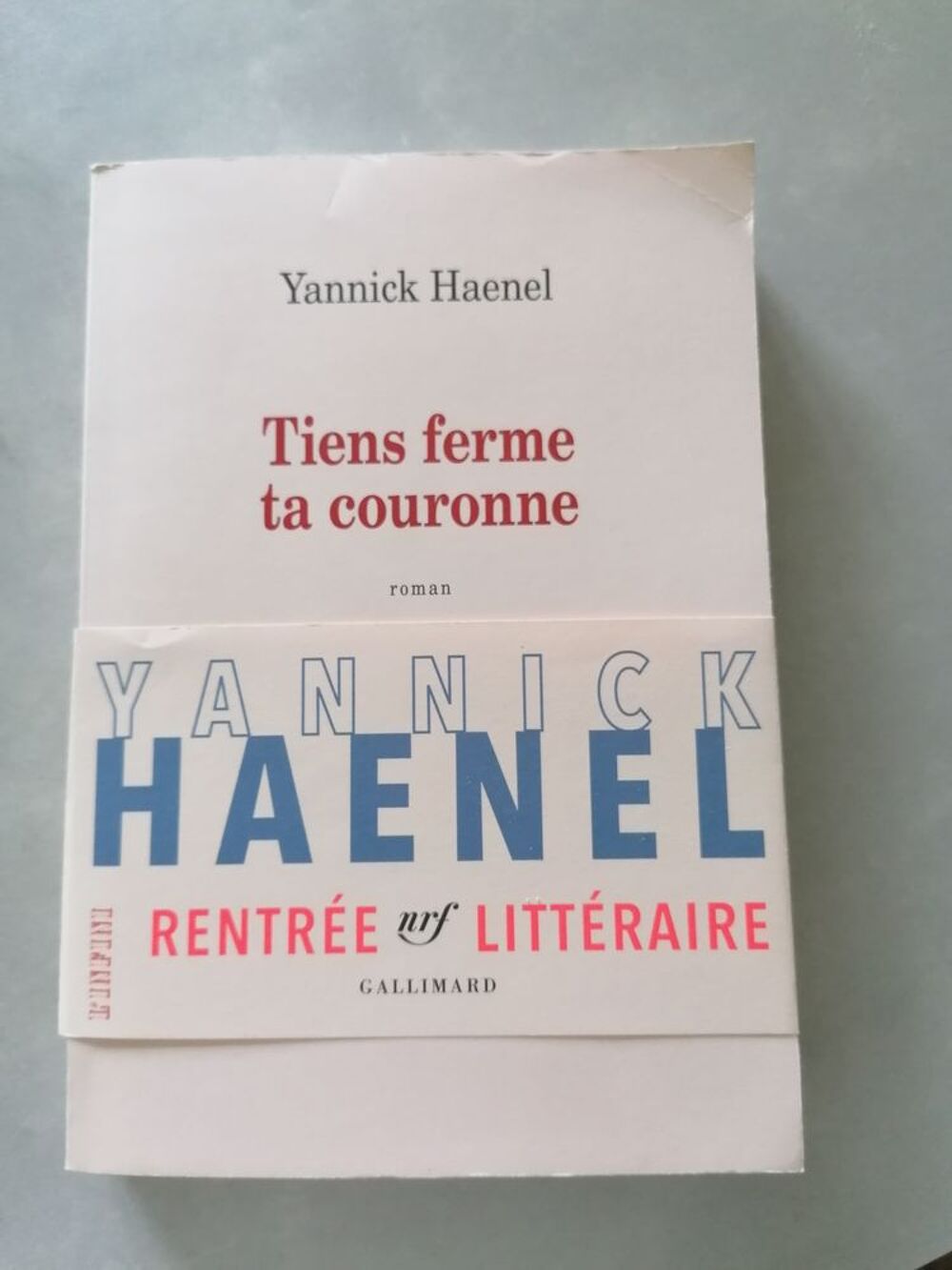 Tiens ferme ta couronne Y. Haenel Livres et BD