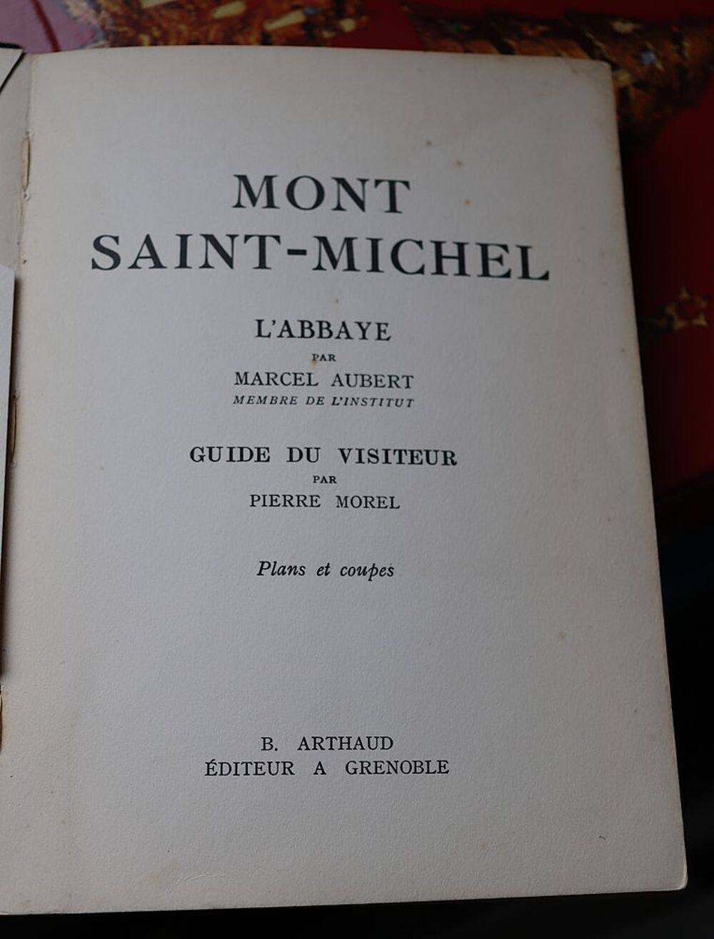 Mont Saint-Michel, &eacute;dition 1940! Livres et BD