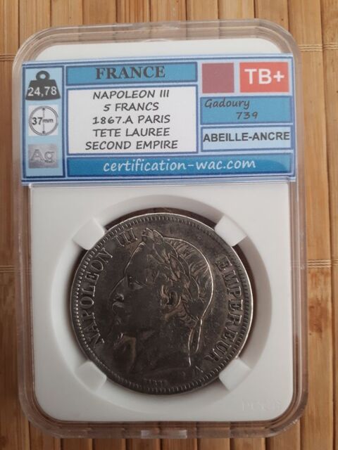 5 francs Napoléon III 1867.A TETE LAUREE SECOND EMPIRE 75 Villemomble (93)