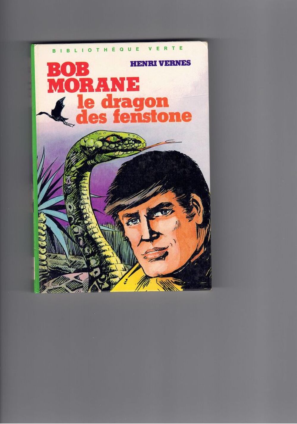 Livre BOB MORANE Le dragon des fenstone - Henri Vernes Livres et BD