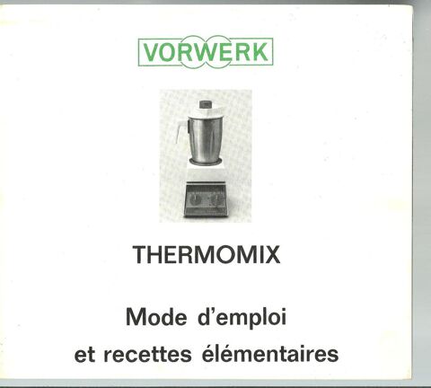 Thermomix occasion dans la Loire (42), annonces achat et vente de