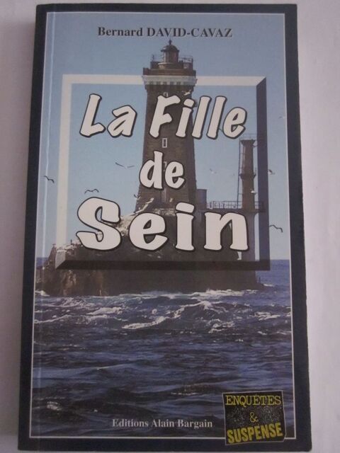 LA FILLE DE SEIN  roman policier  BRETON BARGAIN 3 Brest (29)