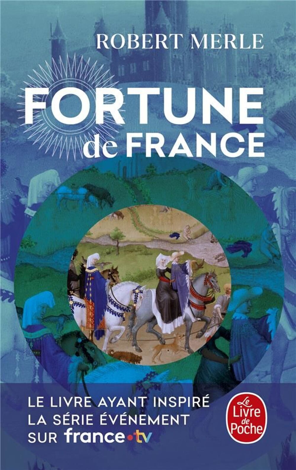 Fortune de France Tome 1 ; Fortune de France Livres et BD