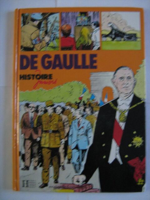 DE GAULLE édition HACHETTE histoire juniors ENCYCLOPEDIE ET  3 Brest (29)